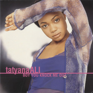 Boy You Knock Me Out - Tatyana Ali