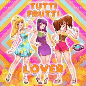 Tutti Frutti Lover - Extended Mix - Caramella Girls