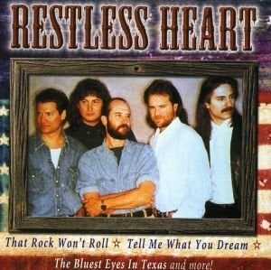 Tell Me What You Dream - Restless Heart (Ft. Warren Hill)