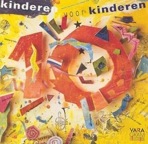 Tune Kinderen voor Kinderen 10 - Kinderen voor Kinderen