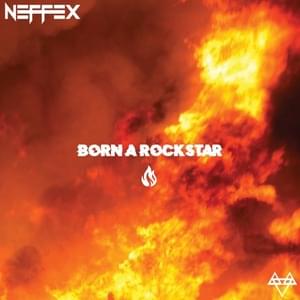 Born A Rockstar - NEFFEX