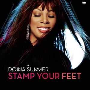 Stamp Your Feet - Donna Summer