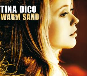 Warm Sand - Tina Dickow