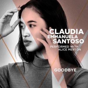 Goodbye - Claudia Emmanuela Santoso