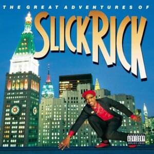 Mona Lisa - Slick Rick