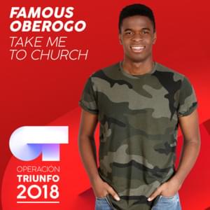 Take Me To Church - Operación Triunfo 2018 (Ft. Famous Oberogo)