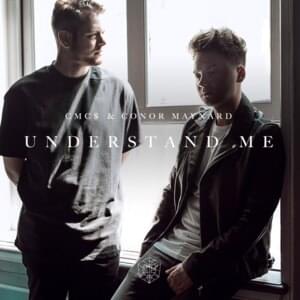 Understand Me (Extended Mix) - CMC$ & Conor Maynard