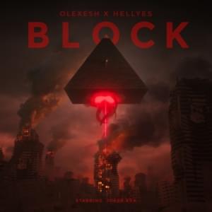 BLOCK - Olexesh, Hell Yes & Joker Bra