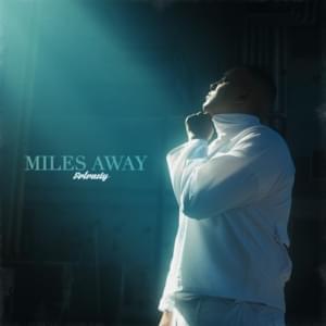 Miles Away - SoLonely