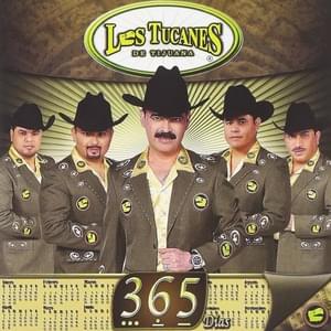 365 Días - Los Tucanes De Tijuana