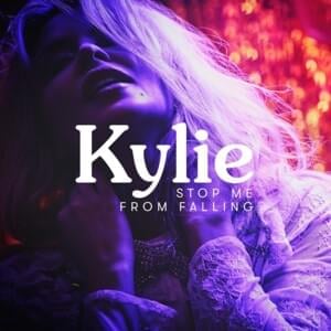 Stop Me from Falling (PBR Streetgang Remix) - Kylie Minogue