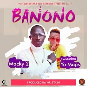 Banono - Macky 2 (Ft. Yo maps)