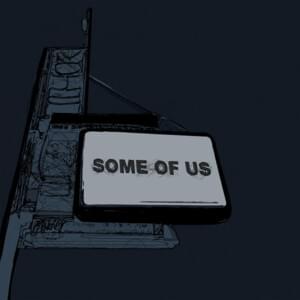 Some of Us - Emery