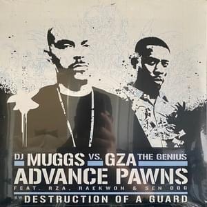 Advance Pawns - DJ Muggs & GZA The Lyrxo (Ft. Raekwon & RZA)