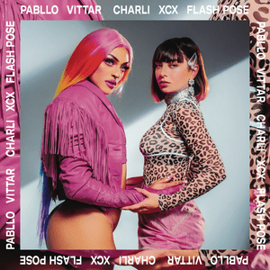 Flash Pose - Pabllo Vittar & Charli xcx