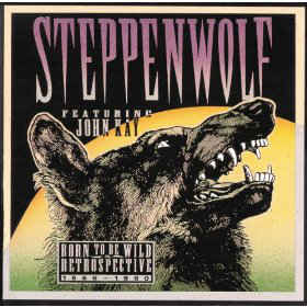 Ain’t Nothing Like It Used to Be - Steppenwolf