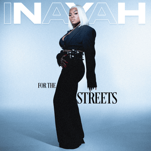 For The Streets - Inayah