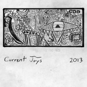 Bloody - Current Joys