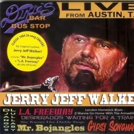 I Like To Sleep Late In The Morning - Jerry Jeff Walker