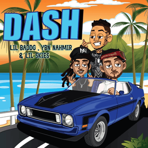 Dash (Lil Baddg Remix) - Lil Baddg (Ft. Lil Skies & YBN Nahmir)