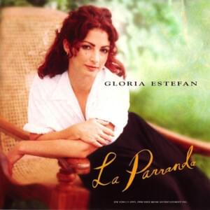 La Parranda - Gloria Estefan