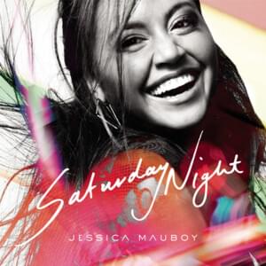 Saturday Night - Jessica Mauboy (Ft. Ludacris)