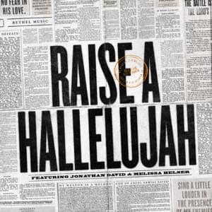 Raise a Hallelujah (Studio Version) - Bethel Music (Ft. Jonathan David Helser & Melissa Helser)