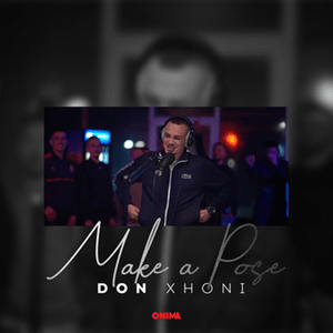 Make a Pose (Freestyle #4) - DON XHONI