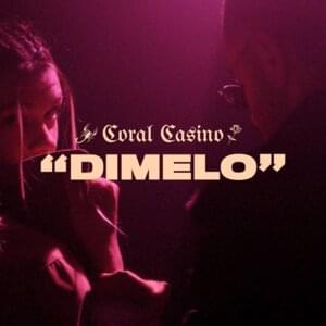 Dimelo - Coral Casino