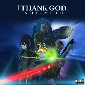 Thank God - NO1-NOAH