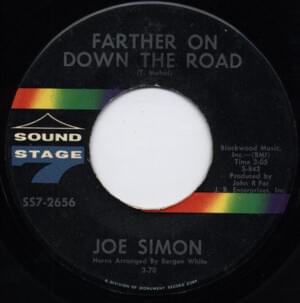 Farther on Down the Road - Joe Simon