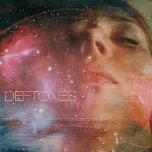 Mein - Deftones (Ft. Serj Tankian)