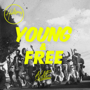 Alive (Studio) - Hillsong Young & Free