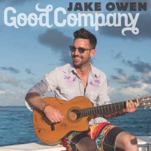 Good Company - Jake Owen