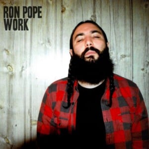 Work - Ron Pope