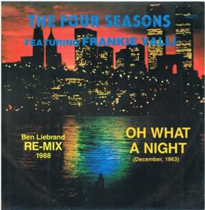 December, 1963 (Oh, What a Night) (Ben Liebrand Remix) - The Four Seasons