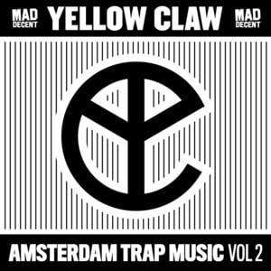 Dancehall Soldier - Yellow Claw (Ft. Beenie Man)