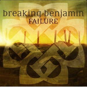 Failure - Breaking Benjamin