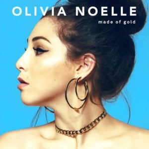 Made of Gold - Olivia Noelle