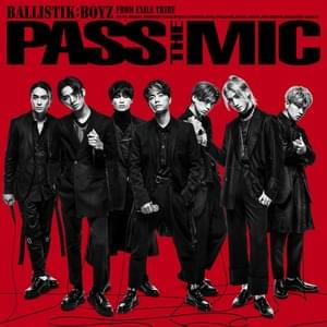 BALLISTIK BOYZ from EXILE TRIBE - All Around The World (Romanized) - Lyrxo Romanizations