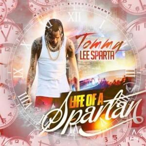 Life of a Spartan - Tommy Lee Sparta