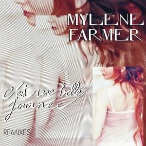 C’est Une Belle Journée (Elegie’s Remix Club) - Mylène Farmer