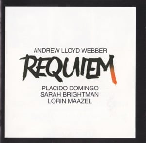 Requiem & Kyrie - Andrew Lloyd Webber