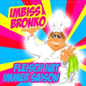 Bronko ist der Beste - Imbiss Bronko (Ft. Saitu)