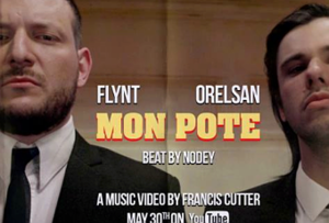 Mon pote - Flynt (Ft. OrelSan)