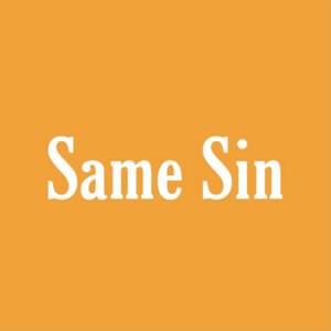 Same Sin - Caleb Gordon