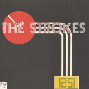 The Way It Is (Home Demo) - The Strokes