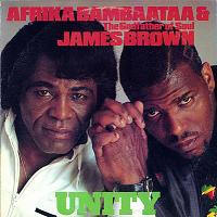 Unity (Pt. 1 - The Third Coming) - Afrika Bambaataa & James Brown