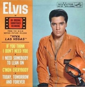 C’mon Everybody - Elvis Presley