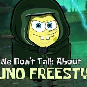 We Don’t Talk About Bruno (SPONGEBOB RAP FREESTYLE) - YourBoySponge (Ft. SpongeBob SquarePants)